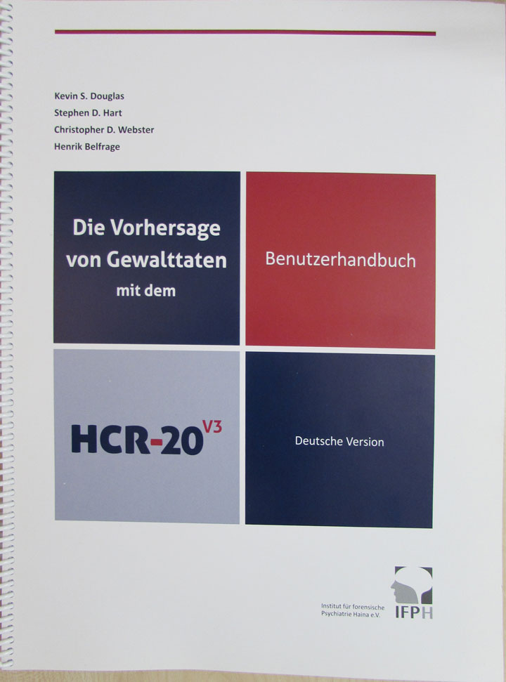 Die Vorhersage von Gewalttaten mit dem HCR 20 Version 3